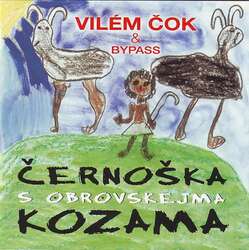 CD Černoška s obrovskejma kozama LIMITOVANÁ EDICE!